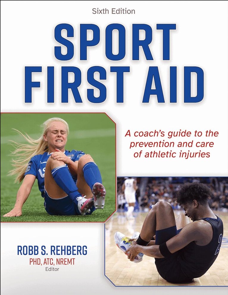 Robb S. Rehberg, Robb S. Rehberg - Sport First Aid, Häftad