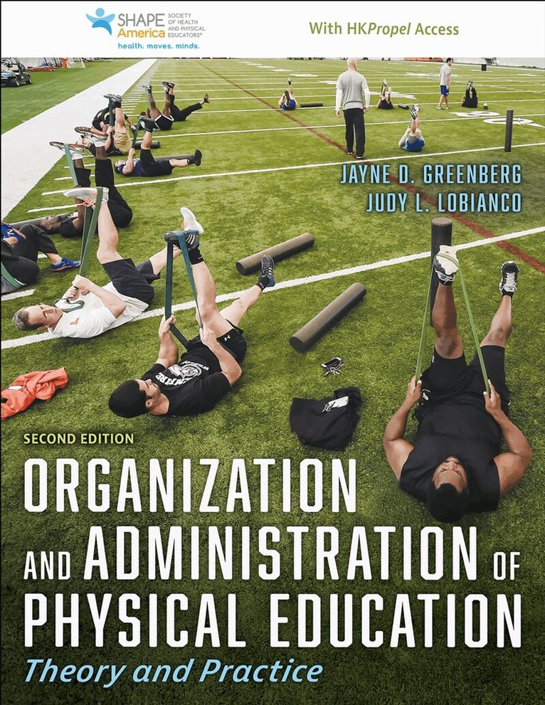 Jayne D. Greenberg, Judy L. LoBianco - Organization and Administration of Physical Education, Häftad