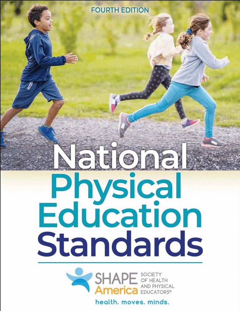 SHAPE America - Society of Health and Physical Educators - National Physical Education Standards, Häftad. Tillgänglighet: Lägg i varukorg