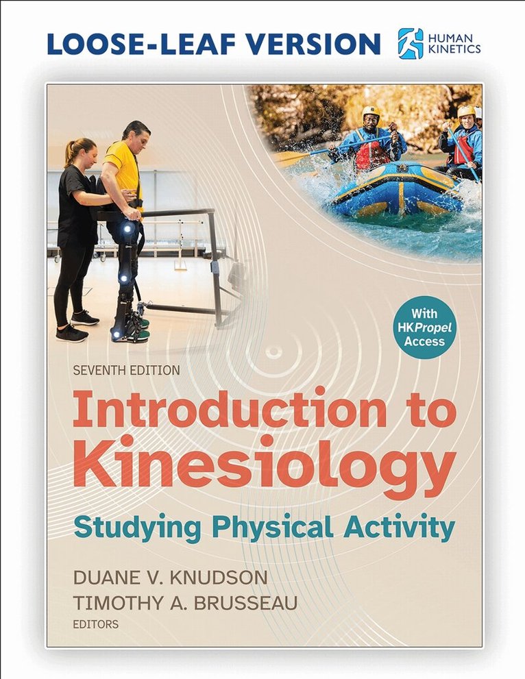 Duane V. Knudson, Timothy A. Brusseau, Duane V. Knudson, Timothy A. Brusseau - Introduction to Kinesiology, Övrigt