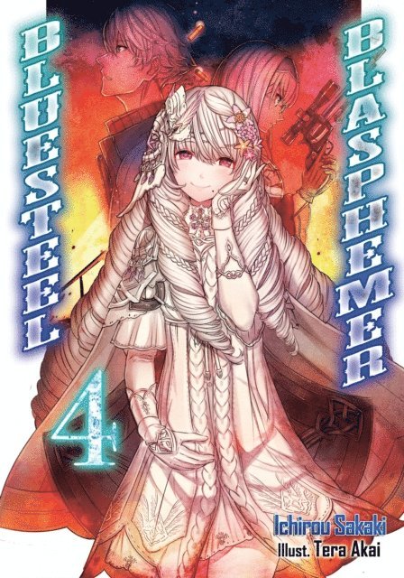 Ichirou Sakaki - Bluesteel Blasphemer: Volume 4, E-bok