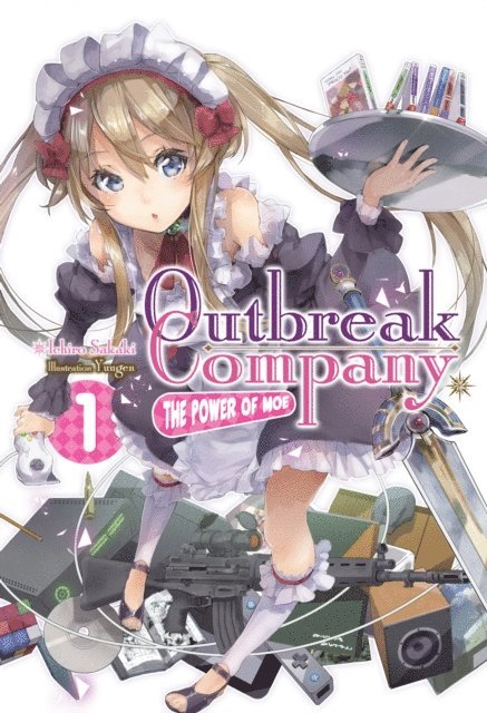 Ichiro Sakaki - Outbreak Company: Volume 1, E-bok