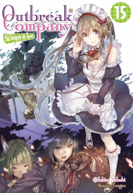 Ichiro Sakaki - Outbreak Company: Volume 15, E-bok