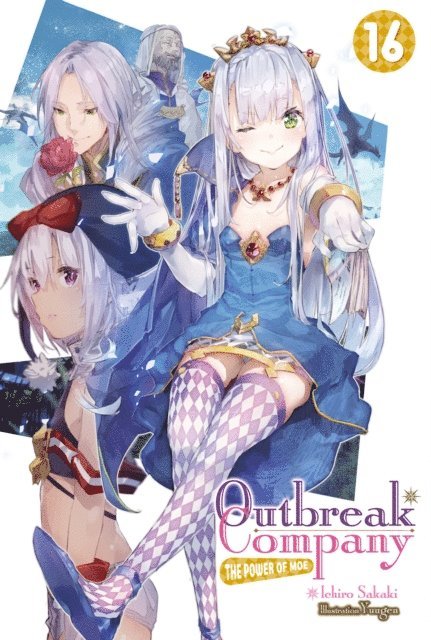 Ichiro Sakaki - Outbreak Company: Volume 16, E-bok