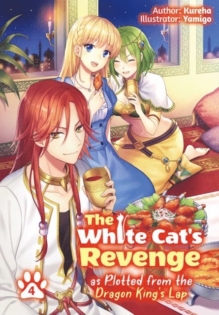 Kureha - White Cats Revenge as Plotted from the Dragon Kings Lap: Volume 4, E-bok