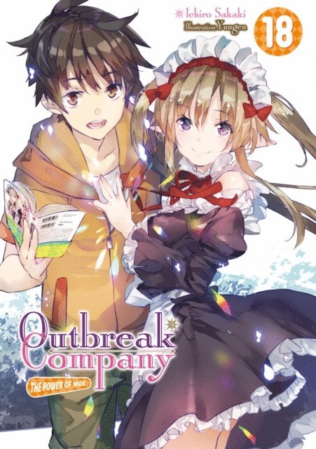 Ichiro Sakaki - Outbreak Company: Volume 18, E-bok