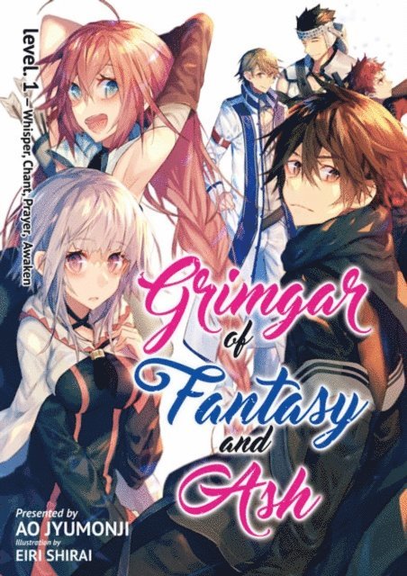 Ao Jyumonji - Grimgar of Fantasy and Ash: Volume 1, E-bok