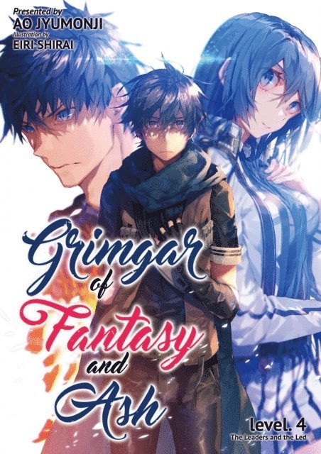 Ao Jyumonji - Grimgar of Fantasy and Ash: Volume 4, E-bok