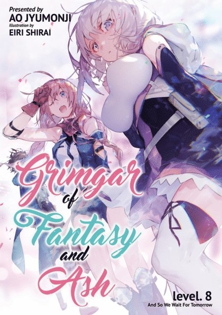 Ao Jyumonji - Grimgar of Fantasy and Ash: Volume 8, E-bok
