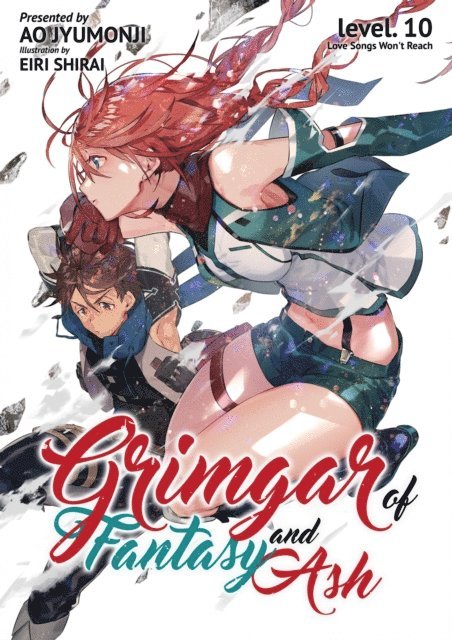 Ao Jyumonji - Grimgar of Fantasy and Ash: Volume 10, E-bok