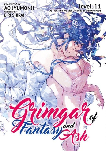 Ao Jyumonji - Grimgar of Fantasy and Ash: Volume 11, E-bok