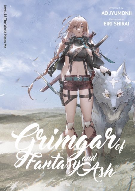 Ao Jyumonji - Grimgar of Fantasy and Ash: Volume 18, E-bok