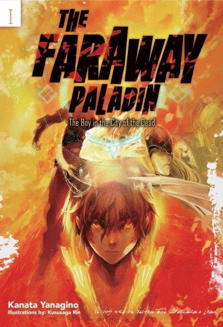 Kanata Yanagino - Faraway Paladin: The Boy in the City of the Dead, E-bok