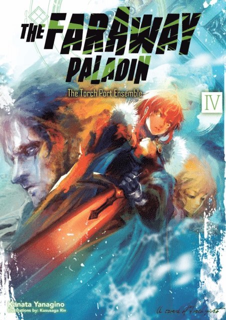 Kanata Yanagino - Faraway Paladin 4: The Torch Port Ensemble, E-bok