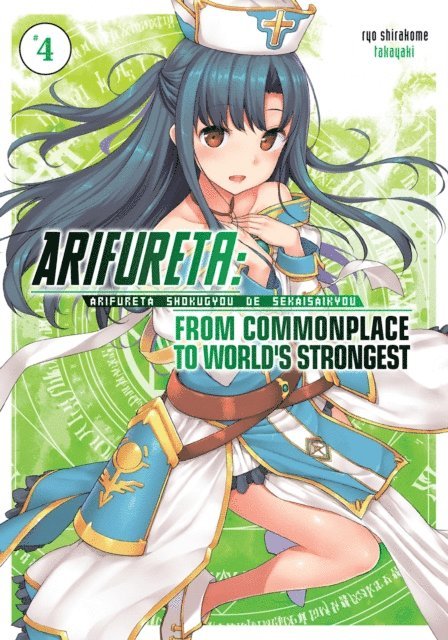 Ryo Shirakome - Arifureta: From Commonplace to World's Strongest: Volume 4, E-bok
