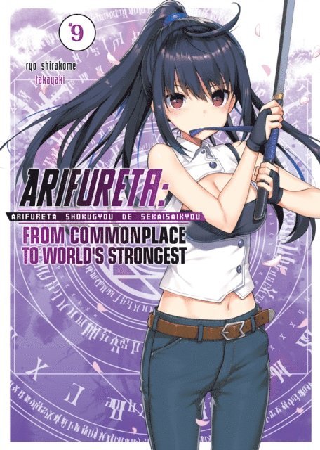 Ryo Shirakome - Arifureta: From Commonplace to World's Strongest: Volume 9, E-bok