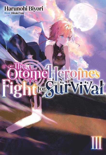 Harunohi Biyori - Otome Heroine's Fight for Survival: Volume 3, E-bok