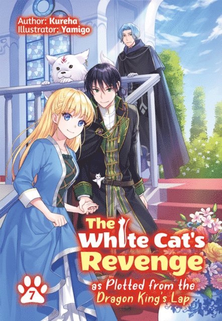 Kureha - White Cat's Revenge as Plotted from the Dragon King's Lap: Volume 7, E-bok