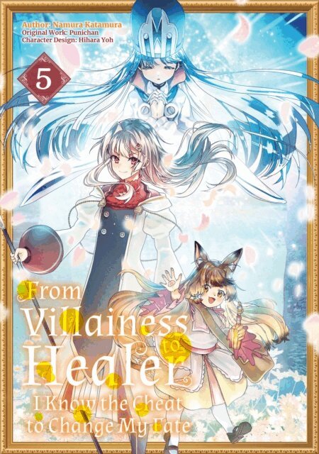 Punichan - From Villainess to Healer: I Know the Cheat to Change My Fate (Manga): Volume 5, E-bok