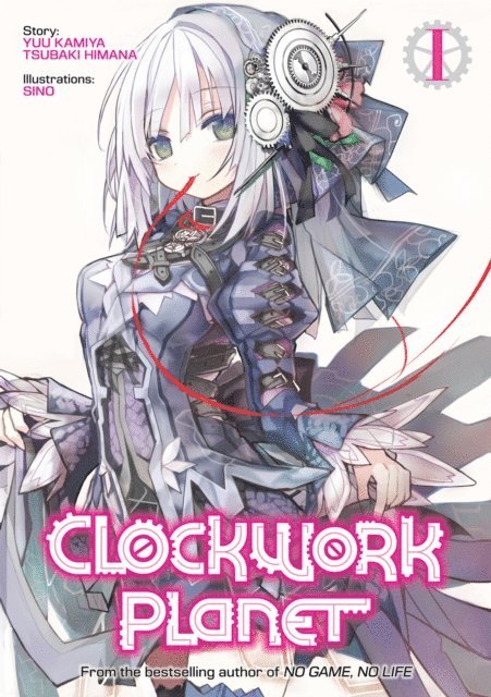 Yuu Kamiya - Clockwork Planet: Volume 1, E-bok