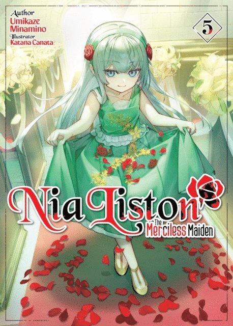 Umikaze Minamino - Nia Liston: The Merciless Maiden Volume 5, E-bok