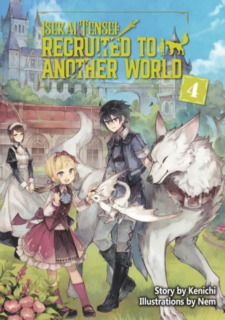 Kenichi - Isekai Tensei: Recruited to Another World Volume 4, E-bok