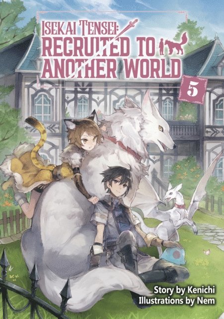 Kenichi - Isekai Tensei: Recruited to Another World Volume 5, E-bok