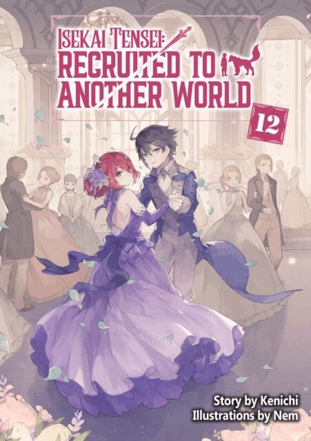 Kenichi - Isekai Tensei: Recruited to Another World Volume 12, E-bok