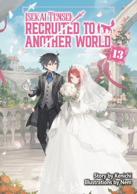 Kenichi - Isekai Tensei: Recruited to Another World Volume 13, E-bok