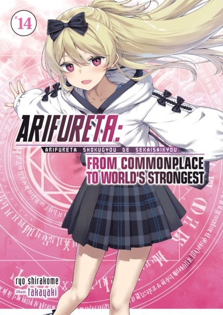 Ryo Shirakome - Arifureta: From Commonplace to World's Strongest: Volume 14 (Light Novel), E-bok
