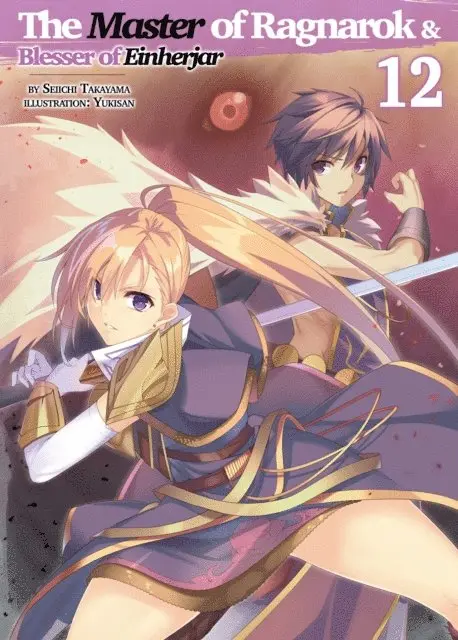 Seiichi Takayama - Master of Ragnarok & Blesser of Einherjar: Volume 12, E-bok. Tillgänglighet: Lägg i varukorg