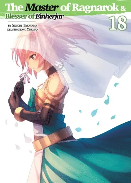 Seiichi Takayama - Master of Ragnarok & Blesser of Einherjar: Volume 18, E-bok. Tillgänglighet: Lägg i varukorg