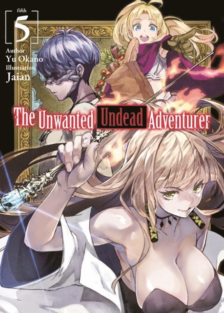 Yu Okano - Unwanted Undead Adventurer: Volume 5, E-bok. Tillgänglighet: Lägg i varukorg