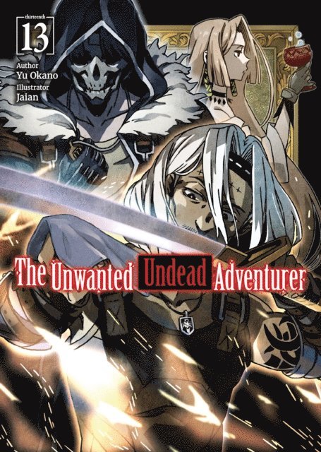 Yu Okano - Unwanted Undead Adventurer: Volume 13, E-bok. Tillgänglighet: Lägg i varukorg