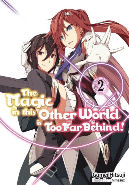 Gamei Hitsuji - Magic in this Other World is Too Far Behind! Volume 2, E-bok
