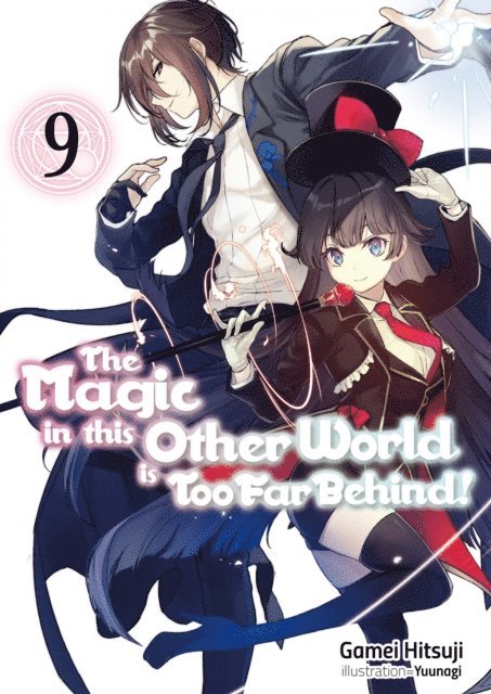 Gamei Hitsuji - Magic in this Other World is Too Far Behind! Volume 9, E-bok