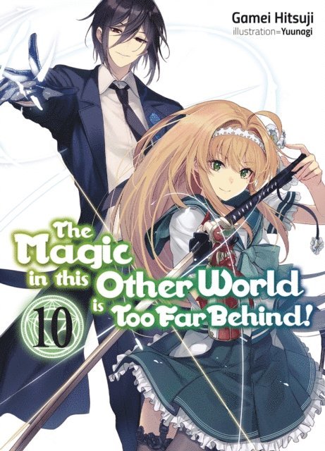 Gamei Hitsuji - Magic in this Other World is Too Far Behind! Volume 10, E-bok