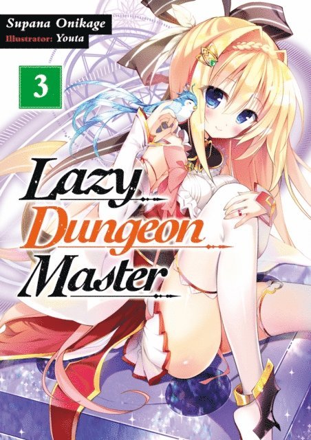 Supana Onikage - Lazy Dungeon Master: Volume 3, E-bok