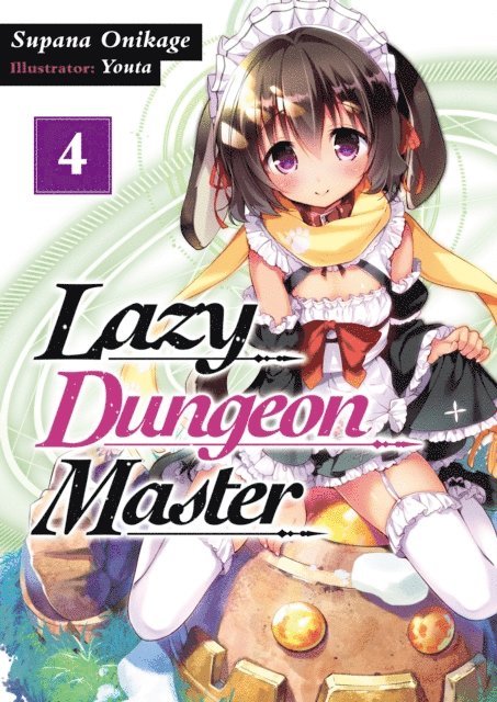 Supana Onikage - Lazy Dungeon Master: Volume 4, E-bok