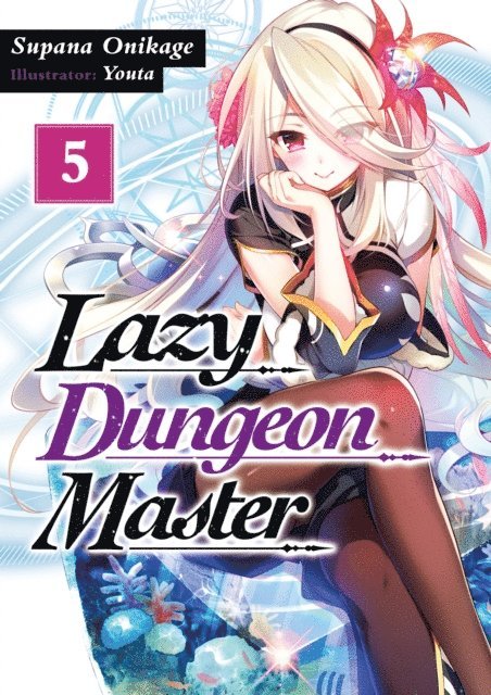 Supana Onikage - Lazy Dungeon Master: Volume 5, E-bok