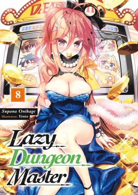 Supana Onikage - Lazy Dungeon Master: Volume 8, E-bok