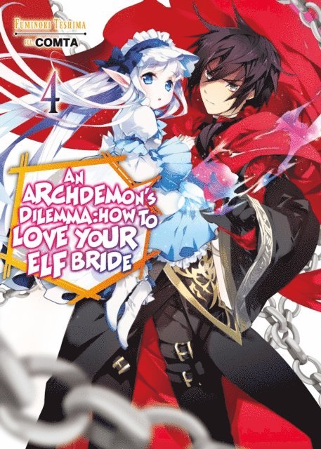 Fuminori Teshima - Archdemon's Dilemma: How to Love Your Elf Bride: Volume 4, E-bok