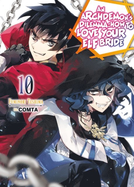 Fuminori Teshima - Archdemon's Dilemma: How to Love Your Elf Bride: Volume 10, E-bok