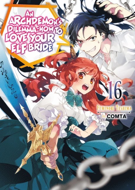 Fuminori Teshima - Archdemon's Dilemma: How to Love Your Elf Bride: Volume 16, E-bok