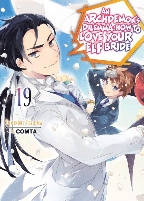 Fuminori Teshima - Archdemon's Dilemma: How to Love Your Elf Bride: Volume 19, E-bok. Tillgänglighet: Lägg i varukorg