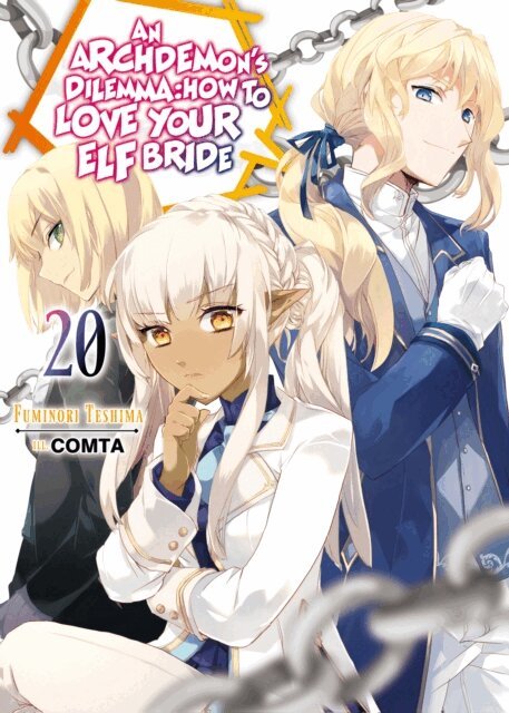 Fuminori Teshima - Archdemon's Dilemma: How to Love Your Elf Bride: Volume 20, E-bok