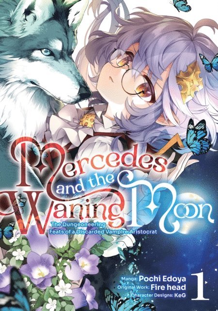 Fire head - Mercedes and the Waning Moon: The Dungeoneering Feats of a Discarded Vampire Aristocrat (Manga) Volume 1, E-bok. Tillgänglighet: Lägg i varukorg