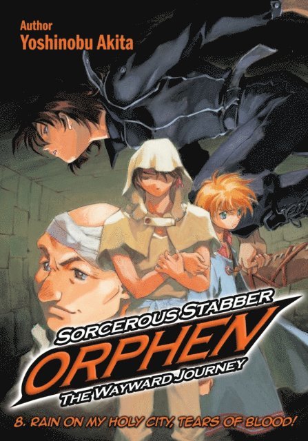 Yoshinobu Akita - Sorcerous Stabber Orphen: The Wayward Journey Volume 8, E-bok
