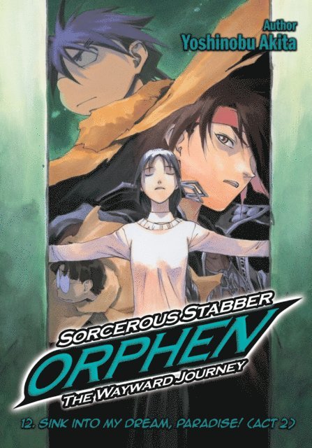 Yoshinobu Akita - Sorcerous Stabber Orphen: The Wayward Journey Volume 12, E-bok