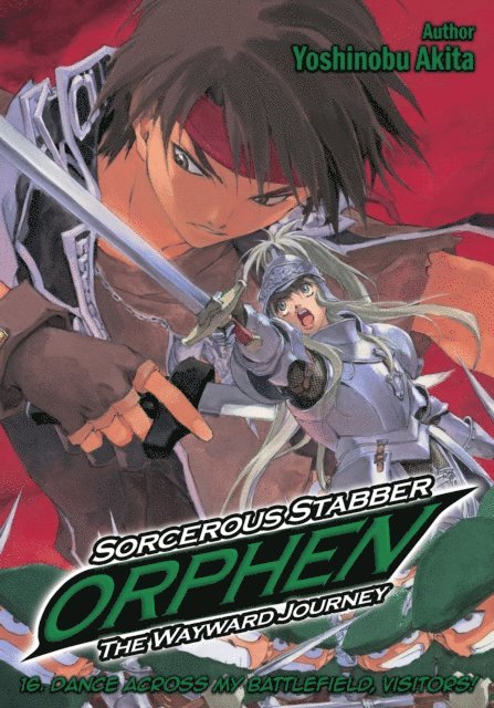 Yoshinobu Akita - Sorcerous Stabber Orphen: The Wayward Journey Volume 16, E-bok